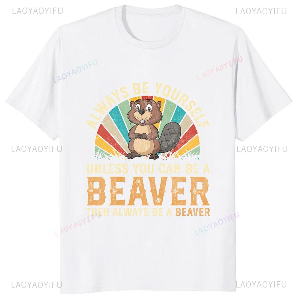 A Clean Beaver Always Gets More Wood T-Shirt Funny Adult Joke Graphic Casual Fashion Loose Tshirt Streetwear Hip Hop Y2k Man Tee