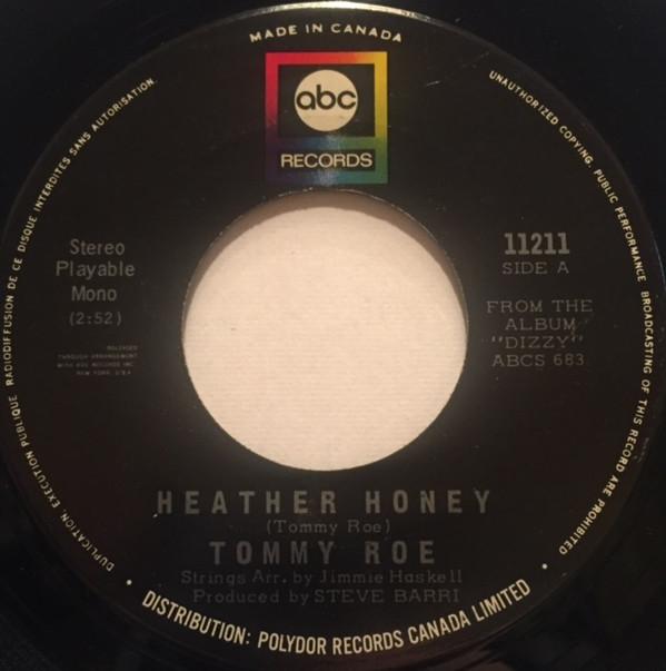 

7inch Record TOMMY ROE - Heather Honey / Money Is My Pay 11211 ABC 1969 Canada Rock Used