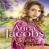 A Valley Secret by Anna Jacobs Hardback Book 9781529353525