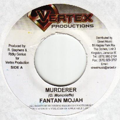 

7inch Record FANTAN MOJAH / SOJAH - Murderer / Real Love NONE Vertex Producti 2005 Jamaica Reggae, Ska & Dub Used
