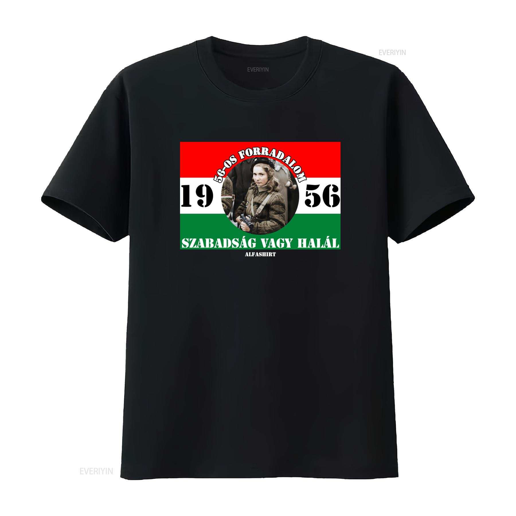 

1956 Hungary Budapest Uprising Freedom Flag T Shirt 56 os forradalom Szabadsag Vagy Halal vintage Washed Top For Everyday Wear 4XL