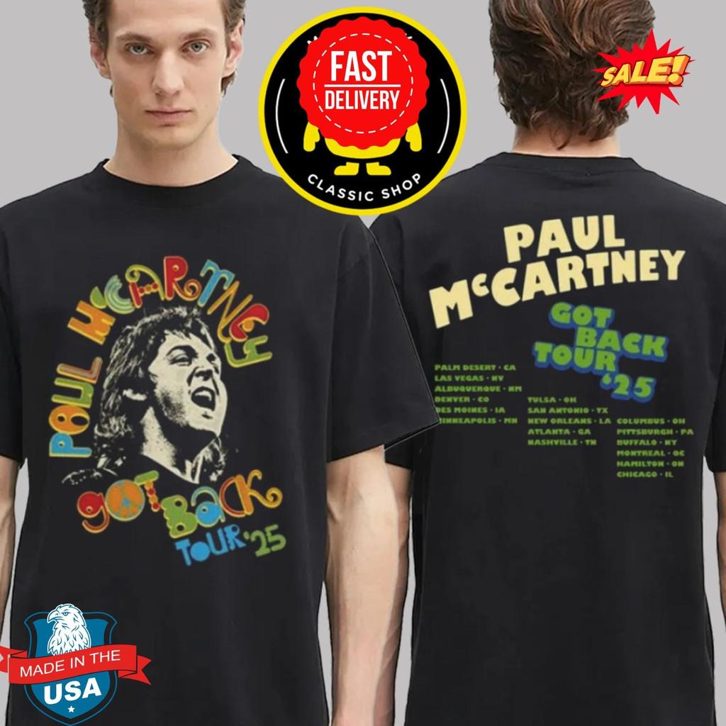 Unisex Cotton Short Sleeve Paul Mccartney Store Got Back Tour 2025 Schedule Two Sided Unisex T-Shirt