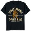 Feral Moms Raising Hellions Social Club Tiger T-shirt