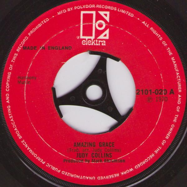 

7inch Record JUDY COLLINS - Amazing Grace 2101020 Elektra 1970 UK Pop Used