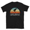 32 Funny I Just Really Like Parrots OK T Shirt