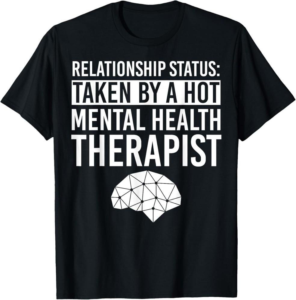 

Mental Health Therapist Apparel | Funny Therapists Gift Unisex T-Shirt L