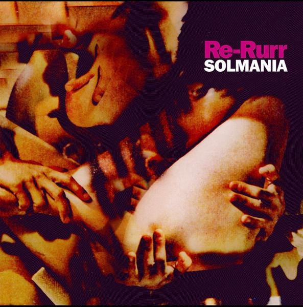 

LP Record SOLMANIA - Re-Rurr none Urashima 2024 Italy Dance & Electronica