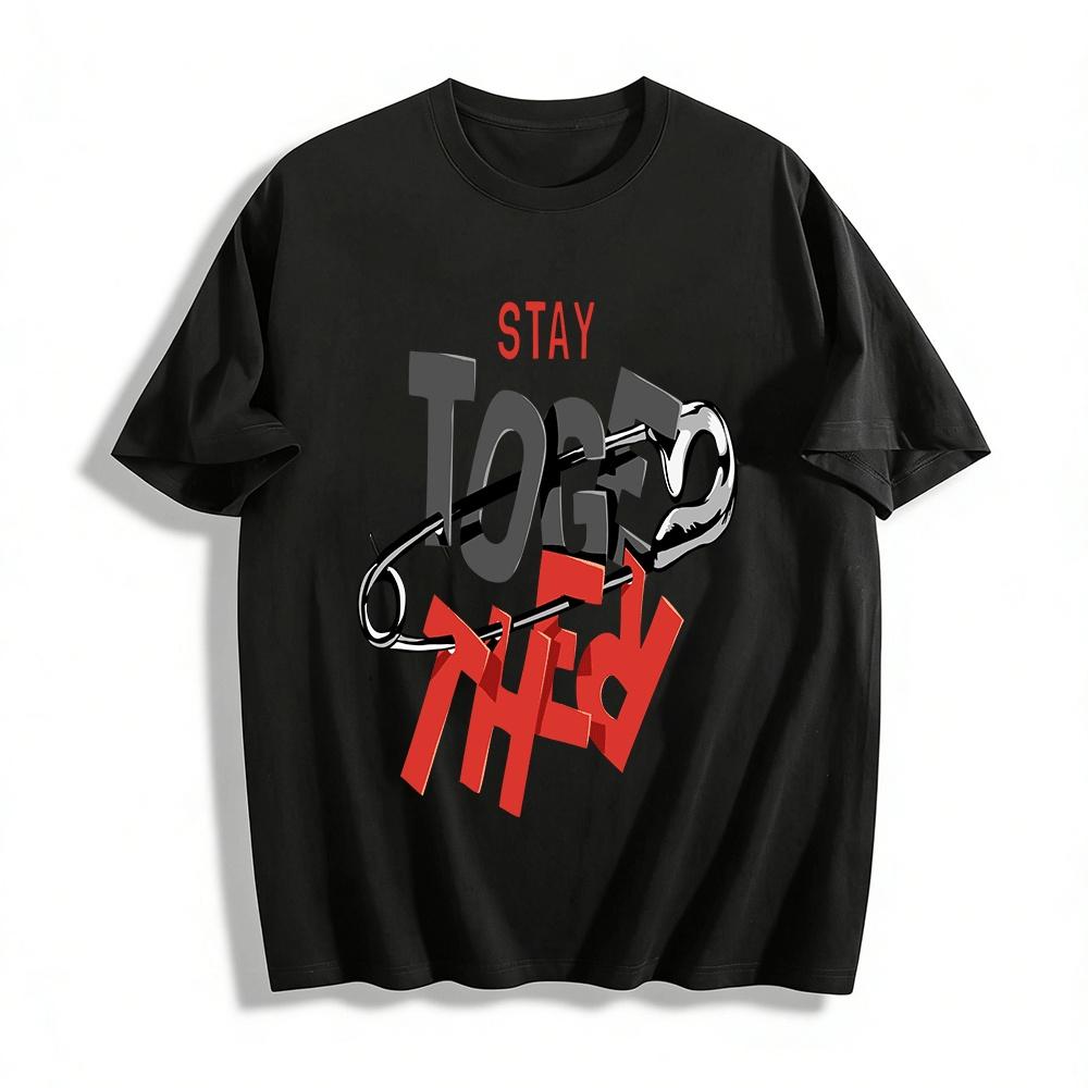 Stay Together Safety Pin Graphic Tee Unity Themed Casual Cotton T-Shirt Pure cotton T-shirt XXS