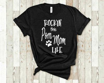 Rockin This Life Pomeranian Mom Pomeranian Dog Owner Rockin Life Unisex T-shirts