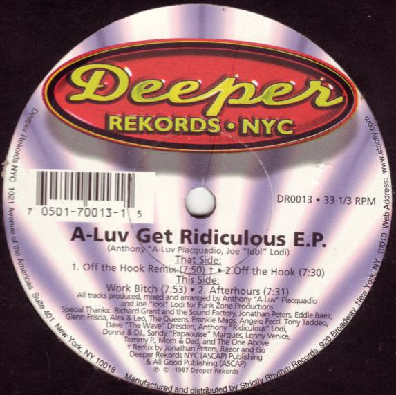 

12inch Record ALUV Get Ridiculous E.P. DR0013 Deeper Rekords 1997 US Dance Electronica Used
