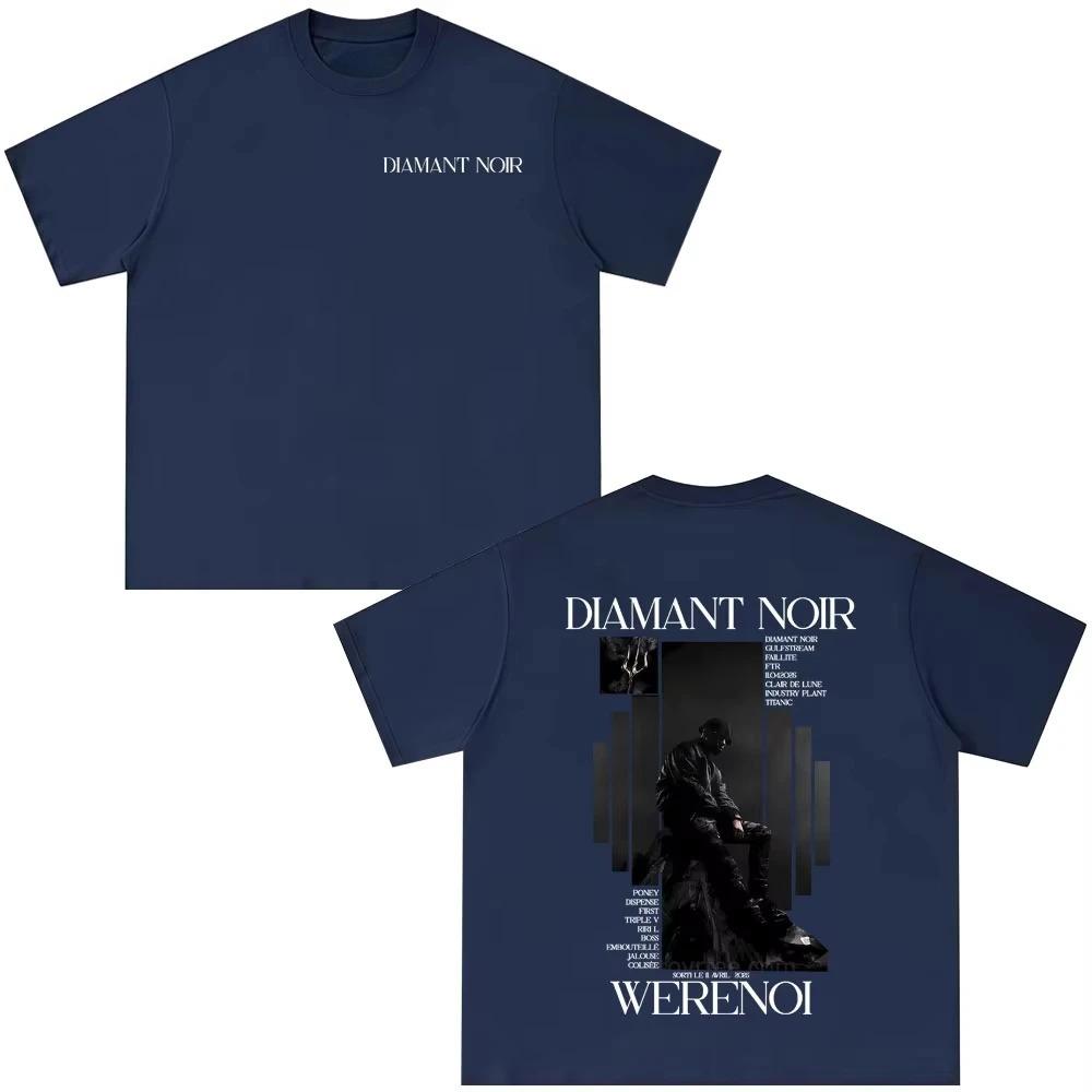 2026 Hot Sale Rapper WeRenoi Diamant Noir Album Tshirt Men Women Hip Hop Fashion Pop Music T-shirts Cotton Clorhing Vintage Wear