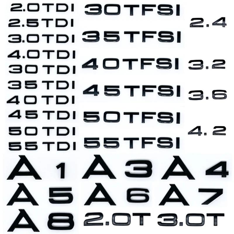 Car Trunk Sticker 3D ABS 2.0 2.5 3.0 4.0 5.0TDI 30 35 40 45 50 55 TFSI TDI For S2 Sline A1 A3 A4 A5 A6 A7 A8 Q2 Q3 Q5 Q7 AX2a8s2
