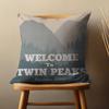 Welcome To T-Twin P-Peak Throw Pillow Case For 45x45cm,55x55cm,30x30cm For Home Bedroom Decoration And Protector