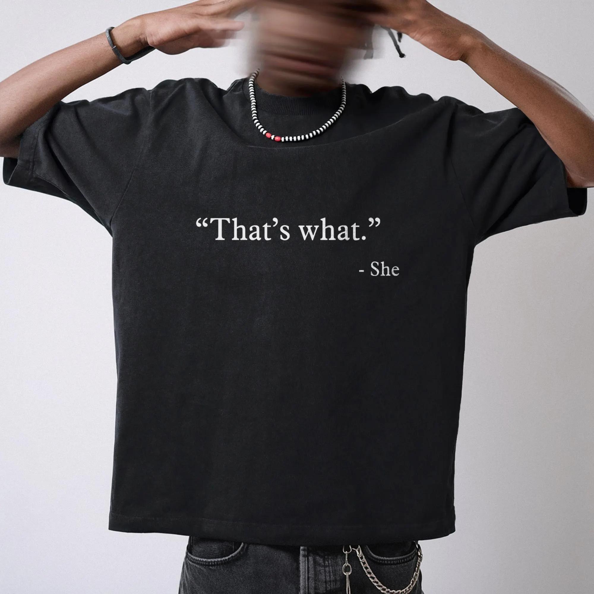 Thats What She Said Graphic Tee The Office Shirt Summer Mens and Womens Loose and Breathable Tshirt Top S