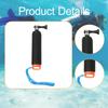 Floating Hand Grip Buoyancy Sticks Anti Slip Wrist Strap Monopod Pole Underwater Stick