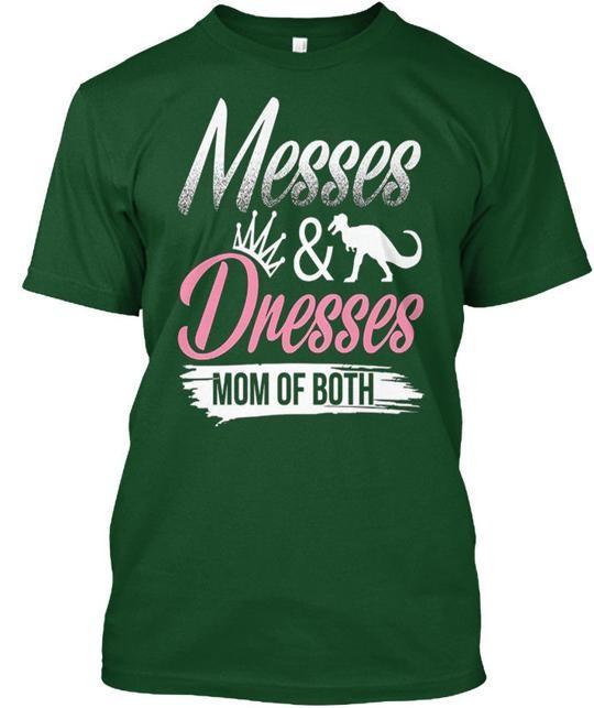 

Messes And Dresses Mom Of Both Fun and T-Shirt Made in the USA Size S to 5XL XL