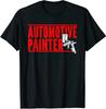 Men's and Women's T-shirts Automotive Painter Paint Spray Machine Automotive Painter Tee T-Shirt Size S-3XL