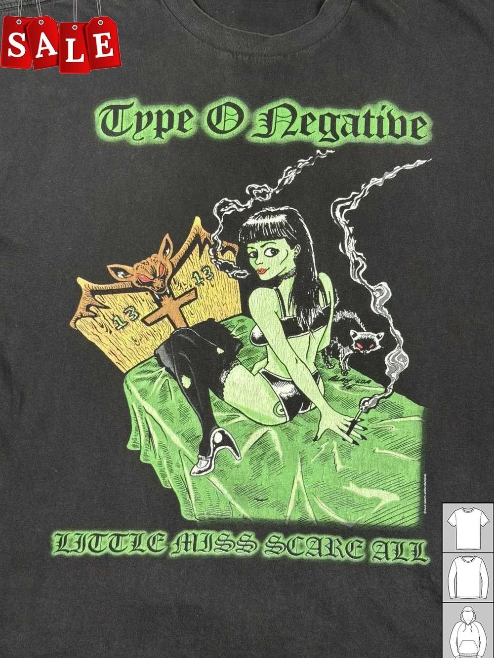 New Type o Negative Little Miss Scare All Gift For Fans Unisex S-235XL Shirt M