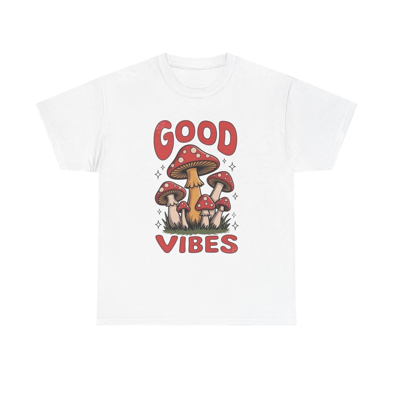 Good Vibes Mushrooms Graphic T Shirt Unisex Heavy Cotton Tee L