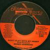 7inch Record BERES HAMMOND  Dont Play With My Heart NONE Harmony House 2000 Jamaica Reggae Ska  Dub Used
