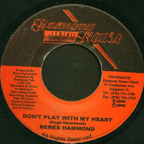 

7inch Record BERES HAMMOND Dont Play With My Heart NONE Harmony House 2000 Jamaica Reggae Ska Dub Used