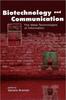 Buch Biotechnology and Communication : The Meta-Technologies of Information
