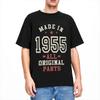 Made In 1955 All Original Tee Shirt for Men Women Printed T Shirts 70th Birthday Gift 100% Cotton Clothing