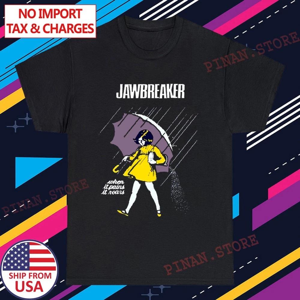 Jawbreaker When It Pains It Roars Men s Black Size S-5XL M