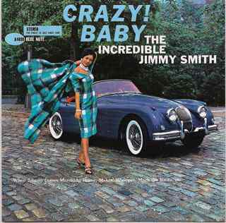 CD JIMMY SMITH - Crazy Baby CDP840302 Blue Note 1989 Evropa Jazz Použité