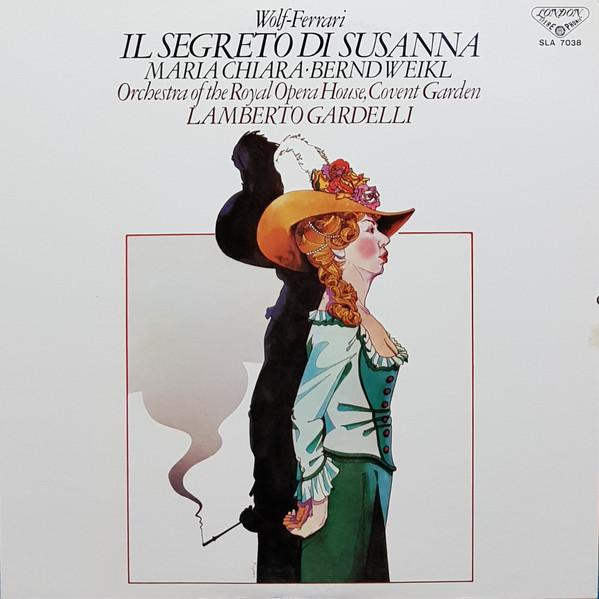 

LP Record LAMBERTO GARDELLI BERND WEIKL MAR Ermanno Wolfferrari Il Segreto Di SLA7038 LONDON 1977 Japan Obi Classical Used