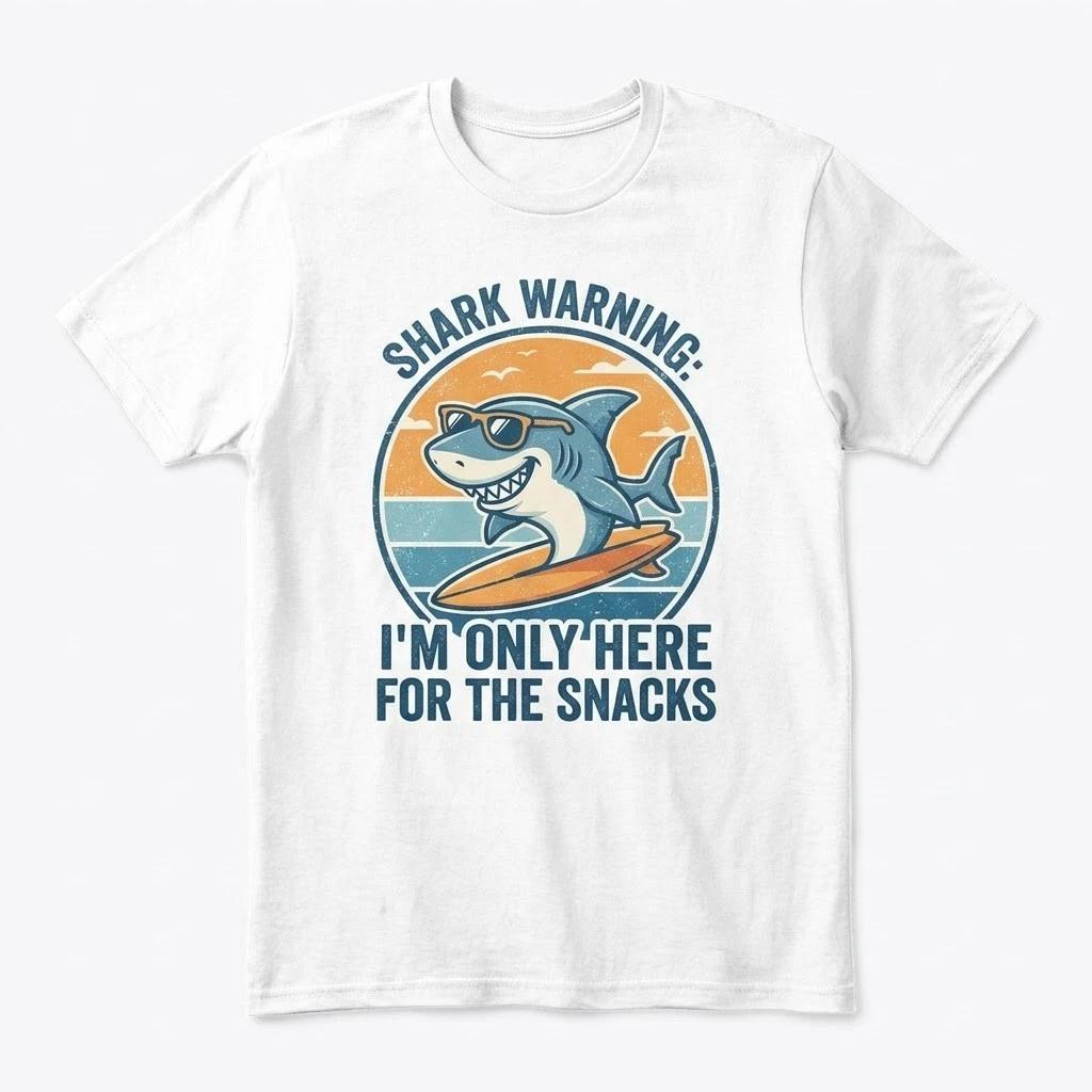 Funny Shark Warning T-Shirt - I m Only Here For The Snacks - Surfing Shark Tee XXXXL