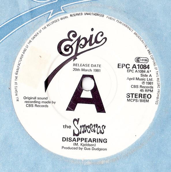 

7inch Record SINCEROS - Disappearing EPCA1084 EPIC 1981 UK Rock Used