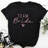 Unisex T Shirt Team Bride Bachelorette Party Shower Hen Party Bridesmaid Print Tshirt 2026 Girls Wedding Female Tops Tees