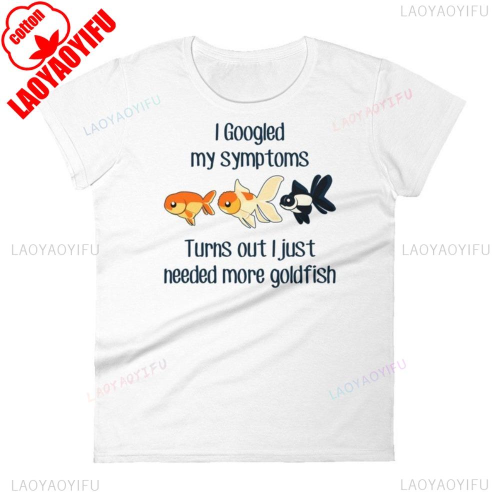 Funny Goldfish Shirt More Goldfish Are Needed Fish Lover Gift Tshirt Cute Fishkeeping Men Tshirt Daily Life Summer Women Tops