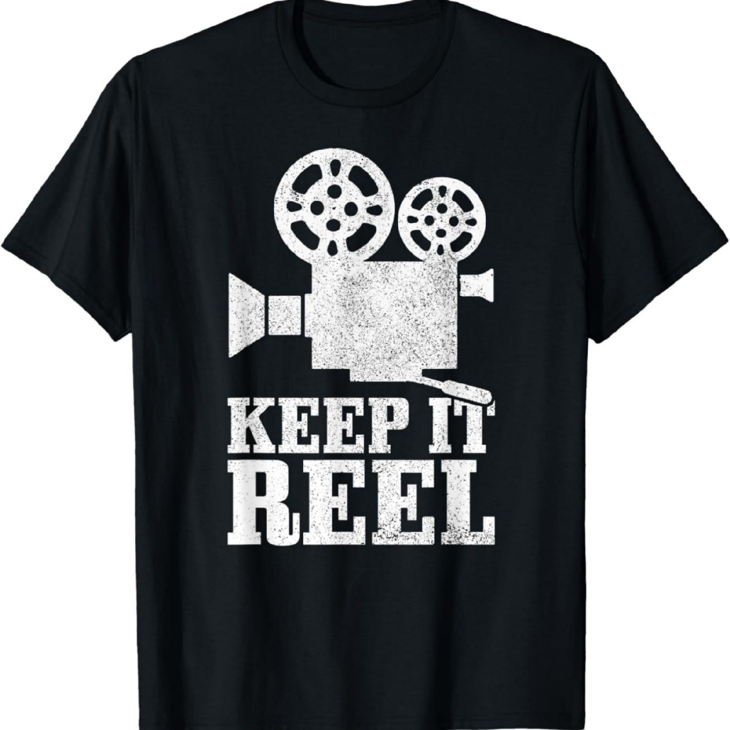Keep It Reel Movie Director Film Camera Filmmaker Funny Gift T-Shirt S