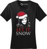 Let It Snow Christmas Shirt for Women, Funny Christmas Holiday Women Shirt, Let It Snow Shirt, Christmas GifT-Shirt, Jon Snow Ladies Shirt