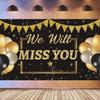 We Will Miss You Decorations Banner, Black Gold Retirement Party Decoration, Going Away, Office Farewell, College Graduation, Friends Goodbye Party