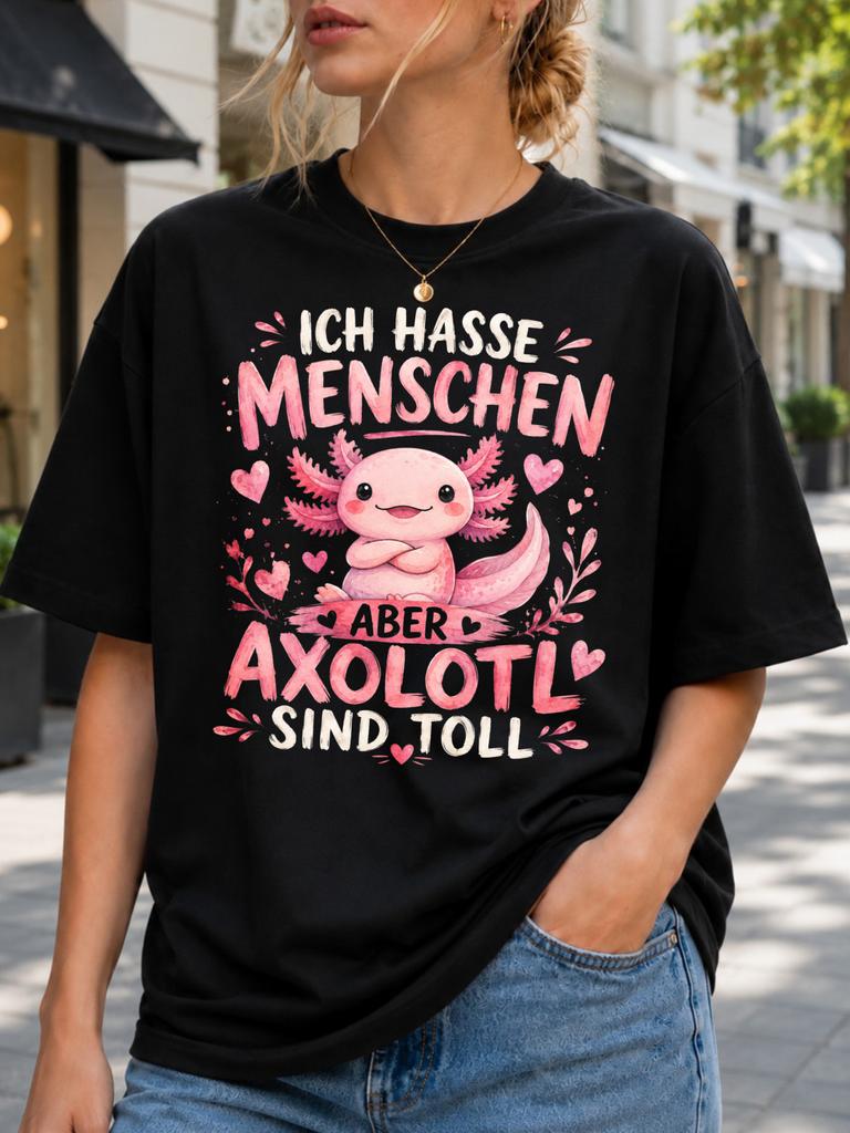 Ich Hasse schen Aber Axolotl Sind Toll soft pink axolotl with hearts leafy accents and sweet German Unisex All T-Shirt