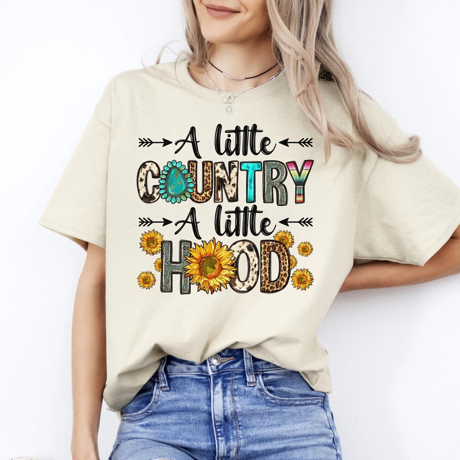 A little country a little hood T-Shirt Country girl forest lover Unisex tee Whit 4XL