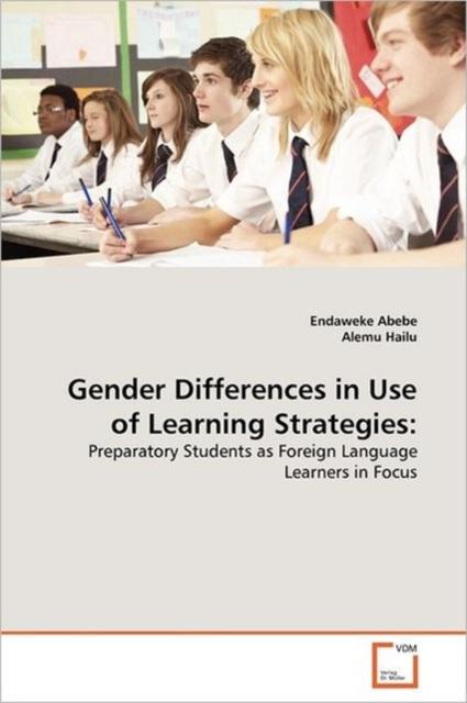 The Gender Differences In Use of Learning Strategies Book