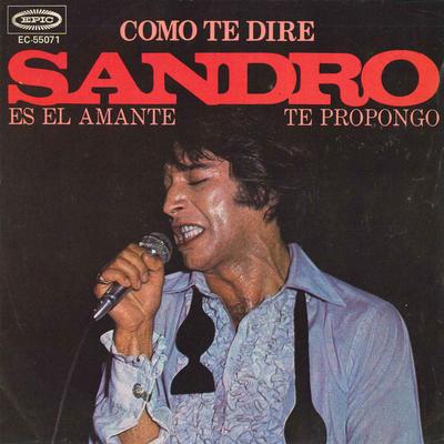7-Zoll Schallplatte SANDRO - ES EL AMANTE / TE PROPONGO EC55071 EPIC 1971 Mexiko Latein Gebraucht
