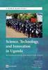 Buch Science, Technology and Innovation In Uganda : Recommendation for Policy and Action
