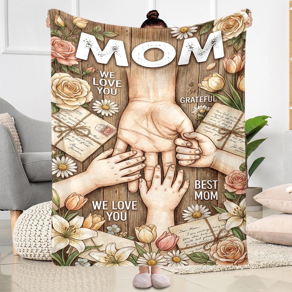Mom's Gratitude And Love Blanket Suitable for Sofas,travel, Living Rooms Also a Good Gift for Friends and Family Suitable for All Seasons.