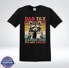 Dad Tax Raccoon Funny Dad Joke Making Sure Its Not Poison T-Shirt