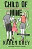 Libro Child of Mine : a Nostalgic Romantic Comedy : 4