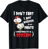 Funny Farting Chicken Lover I Dont Fart I Whisper In My Gift T- Shirt