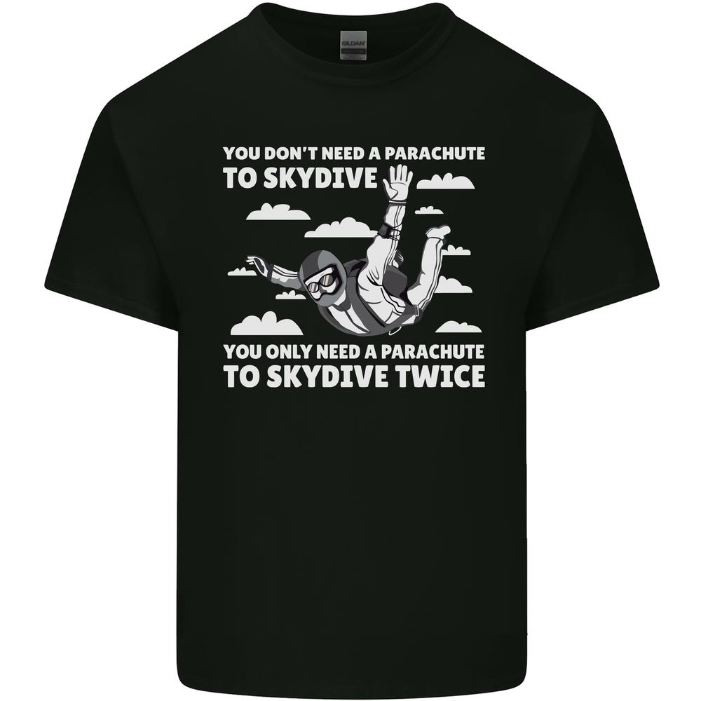 You a Parachute to Skydive Twice Skydiving Kids T-shirt Childrens XL