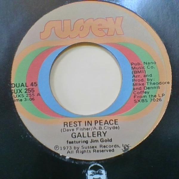 

7inch Record GALLERY - Rest In Peace SUX255 Sussex 1973 US Rock Used