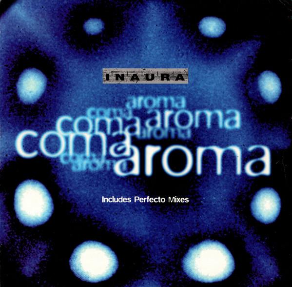 

LP Record INAURA Coma Aroma 12EM421 EMI 1996 UK Dance Electronica Used