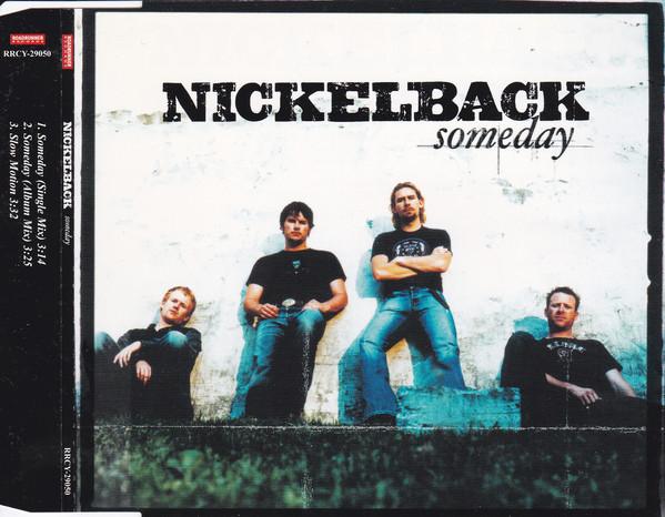 

CD NICKELBACK - Someday RRCY29050 Roadrunner Reco 2003 Japan Rock Used